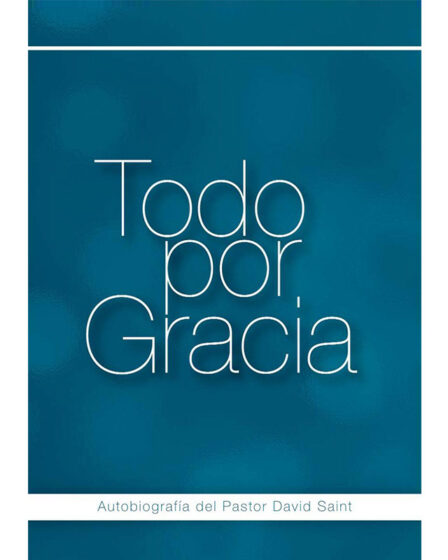 Todo por Gracia
