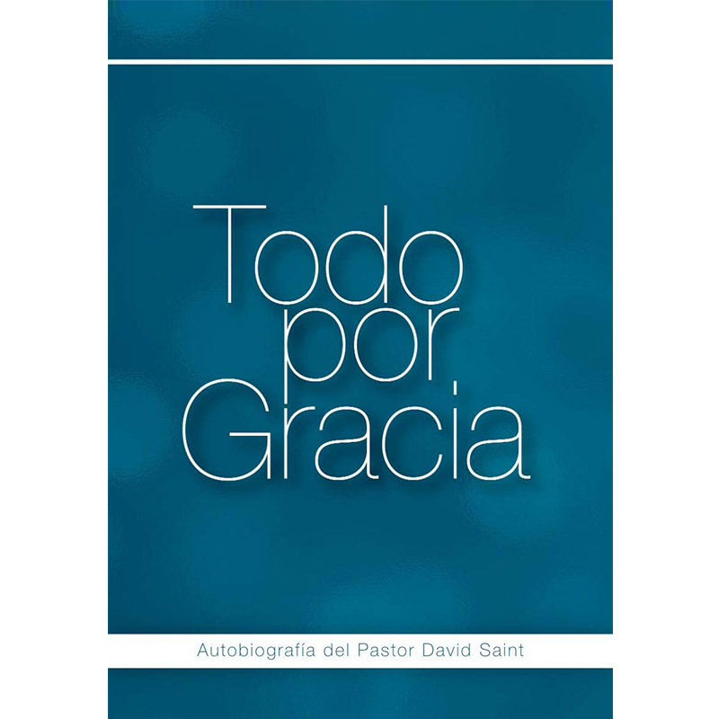 Todo por Gracia